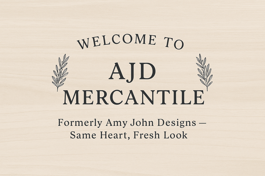We’ve Grown! Welcome to AJD Mercantile