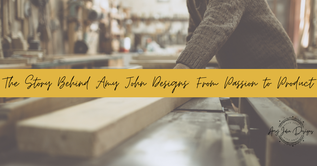 The Story Behind Amy John Designs: From Passion to Product