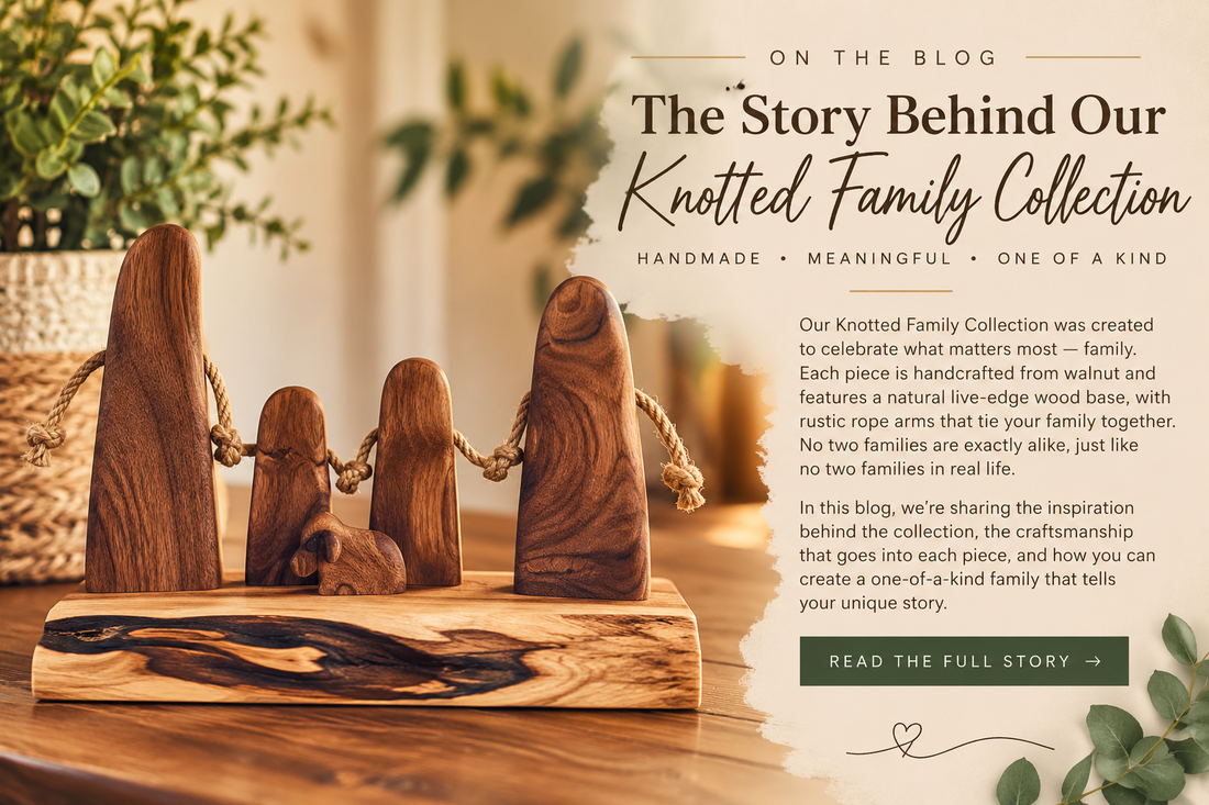 The Story Behind Our Knotted Family Collection